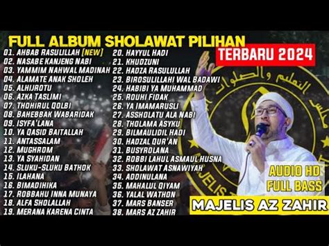 Full Jam Sholawat Azzahir Terbaru Tanpa Iklan Ahbab