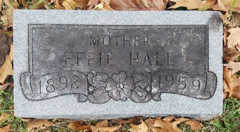 Effie Afton Caywood Hall M Morial Find A Grave