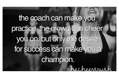 Cheer Coach Quotes Inspirational. QuotesGram