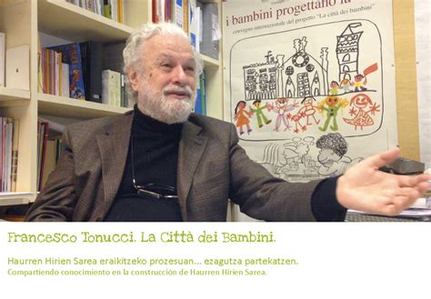 Francesco Tonucci Diciembre 2013 Solasgune