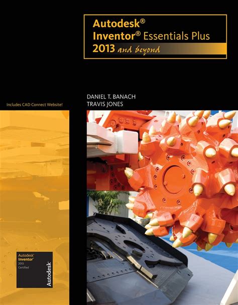 Autodesk Inventor Essentials Plus Daniel Banach Travis Jones