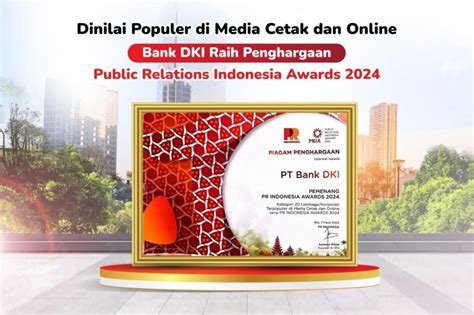 Bank DKI Raih Penghargaan Public Relations Indonesia Awards 2024