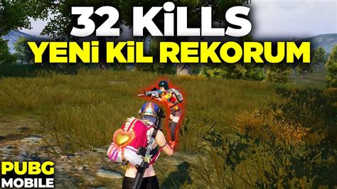 YENİ KİLL REKORUM 32 KİLLS ONE MAN SQUAD PUBG MOBİLE YouTube