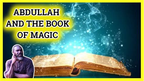 The Book Of Magick And Abdullah The Ethiopian Rabbi The Most Powerful