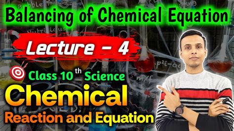 Chemical Reactions And Equations Class Balancing Chemical