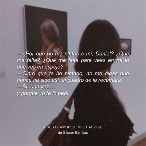 Eres El Amor De Mi Otra Vida Frases Sentimentales Frases Sabias