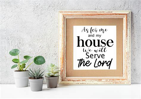 Bible Verse As For Me And My House We Will Serve The Lord Etsy