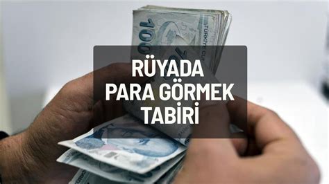 R Yada Para G Rmek Ne Anlama Gelir R Yada Para G Rmek Ne Demektir