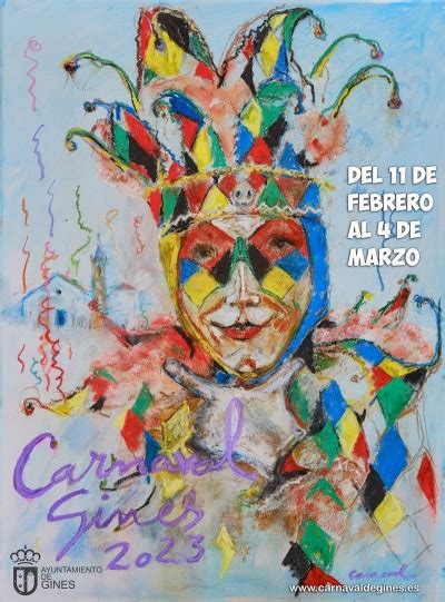 Ya Se Conoce El Cartel Anunciador Del Carnaval De Gines Obra De