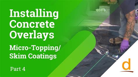 How To Install Concrete Overlays Microtopping Skim Coats Part 4