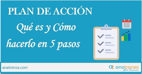 Plan De Acción En 5 Pasos Ana Trenza