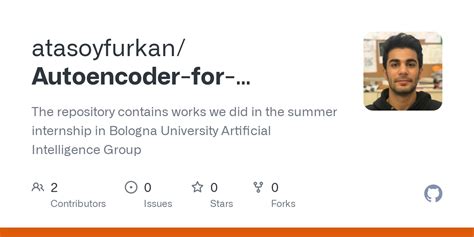 Github Atasoyfurkanautoencoder For Anomaly Detection The Repository Contains Works We Did In