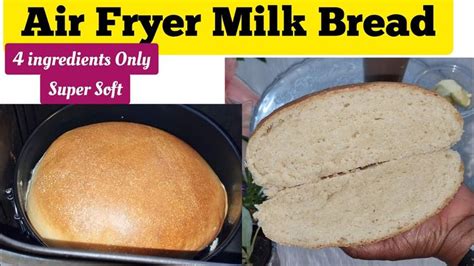 Air Fryer Milk Bread Recipe 🍞 How To Make Soft Homemade Air Fried Bread