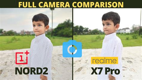 Oneplus Nord Full Detailed Camera Review Realme X Pro Vs Oneplus