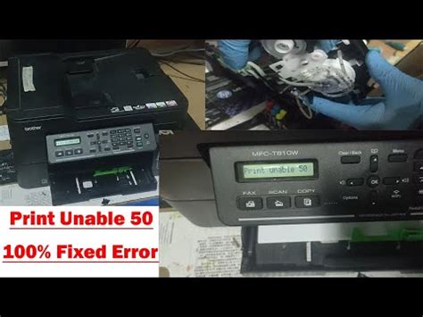 Printer Brother MFC T810W Print Unable 50 Error 100 Fixed YouTube