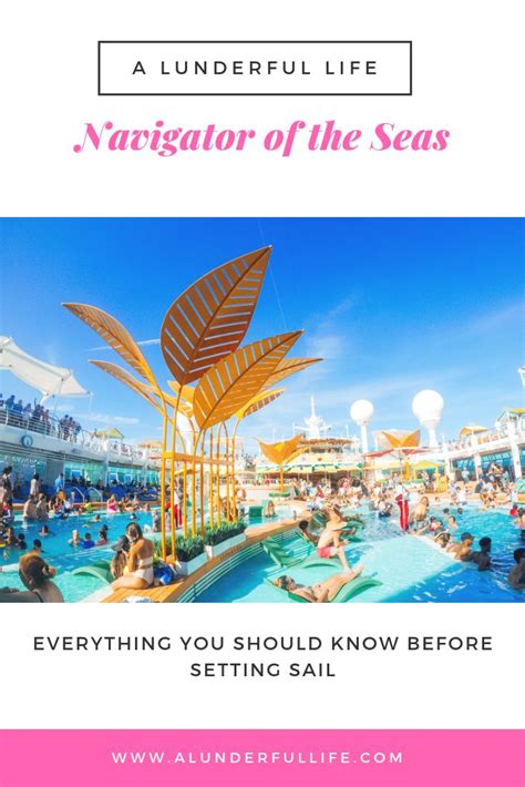 Everything You Should Know About The Navigator Of The Seas Navigator Of The Seas Royal