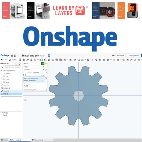 Onshape For Education Learnbylayers 3d Printing Resources