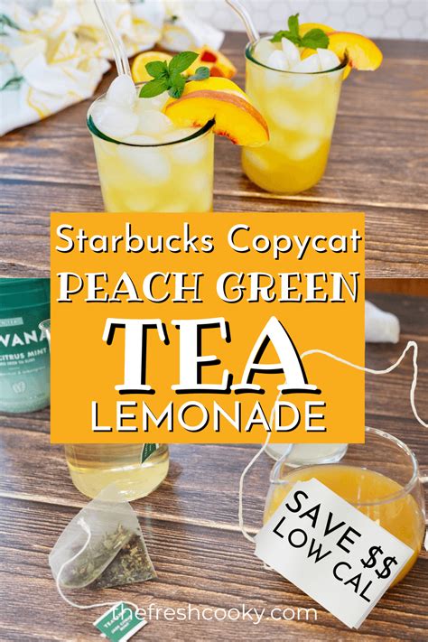 Easy Iced Peach Green Tea Lemonade Starbucks Copycat Artofit