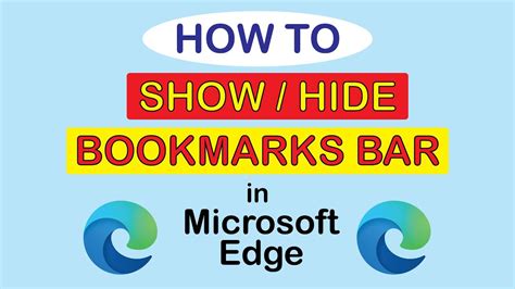 How To Hide Or Show The Bookmarks Bar In The Microsoft Edge Web Browser Pc Youtube