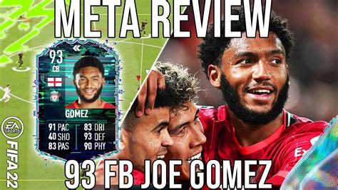 JOE GOMEZ 93 FLASHBACK PLAYER REVIEW META OR NOT SHOULD YOU EVEN DO