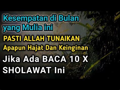 Pasti Allah Tunaikan Hajat Bila Ada Baca Ini 10 Kali YouTube