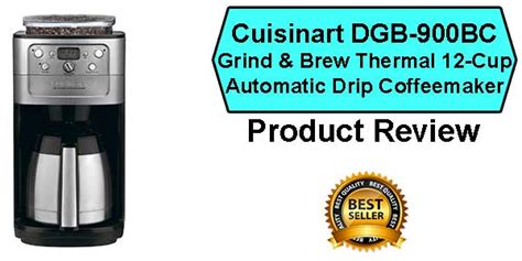 Cuisinart Dgb 900bc Drip Coffee Maker Review Espresso Guru