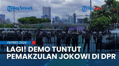 LAGI Demo Besar Tuntut Pemakzulan Jokowi Digelar Di DPR RI 1 621