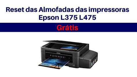 Reset Gr Tis Epson L E L Almofadas Youtube