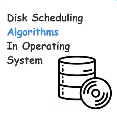 Disk Scheduling Algorithms