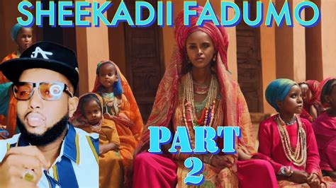 Fadumo Part 2 YouTube