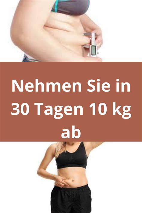 Nehmen Sie In 30 Tagen 10 Kg Ab Gewichtsverlust Bilder