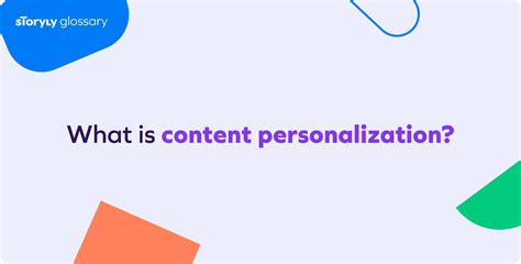 What Is Content Personalization Storyly