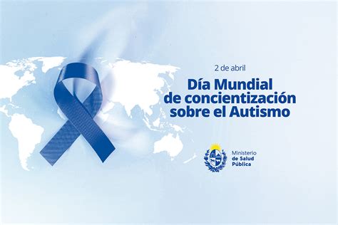 De Abril D A Mundial De Concientizaci N Sobre El Autismo