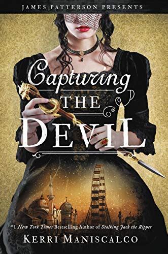 Capturing The Devil Stalking Jack The Ripper Book 4 Ebook Maniscalco Kerri