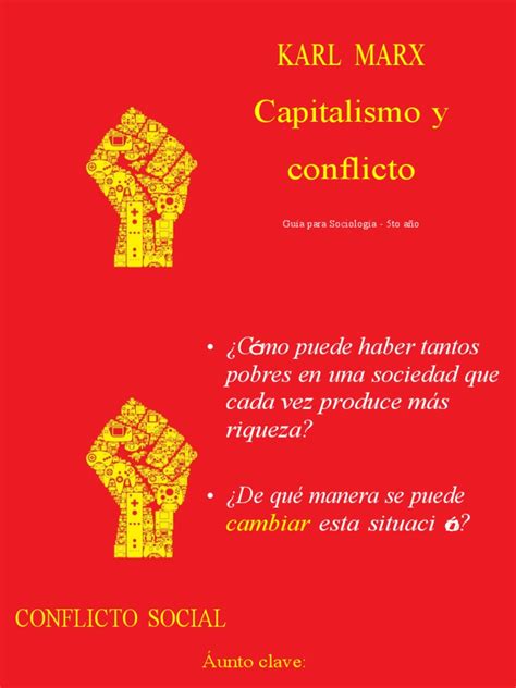 GuÍa Karl Marx Capitalismo Y Conflicto Pdf Capitalismo Conflicto De Clase