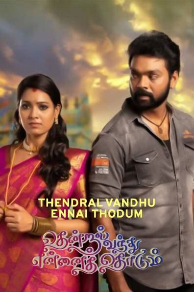 How to watch and stream Thendral Vandhu Ennai Thodum - 2021-present on Roku