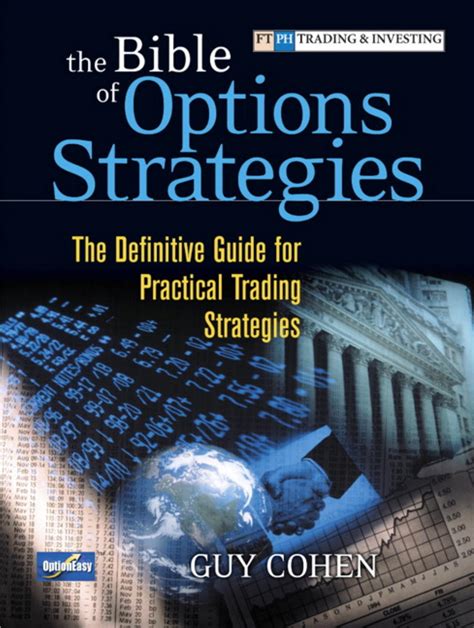 The Bible of Options Strategies - Guy Cohen 2.pdf | DocDroid