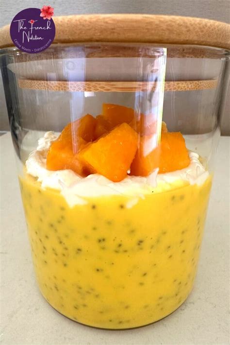 Pudding de chia à la mangue et au lait de coco The French Nutrition