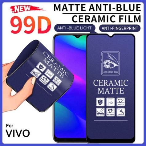 Anti Gores Ceramic Matte Blue Light Vivo Y Y Y Y S Y