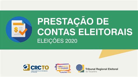 Prestação De Contas Da Campanha Eleitoral 2020 Legislação Youtube