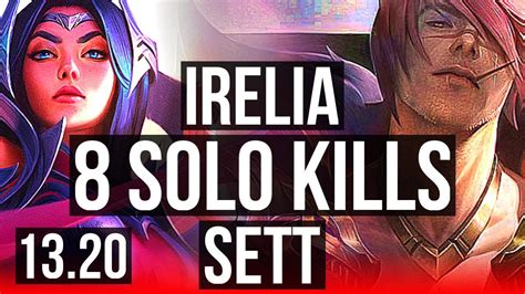 IRELIA Vs SETT TOP 8 Solo Kills 14 2 8 Legendary 800K Mastery