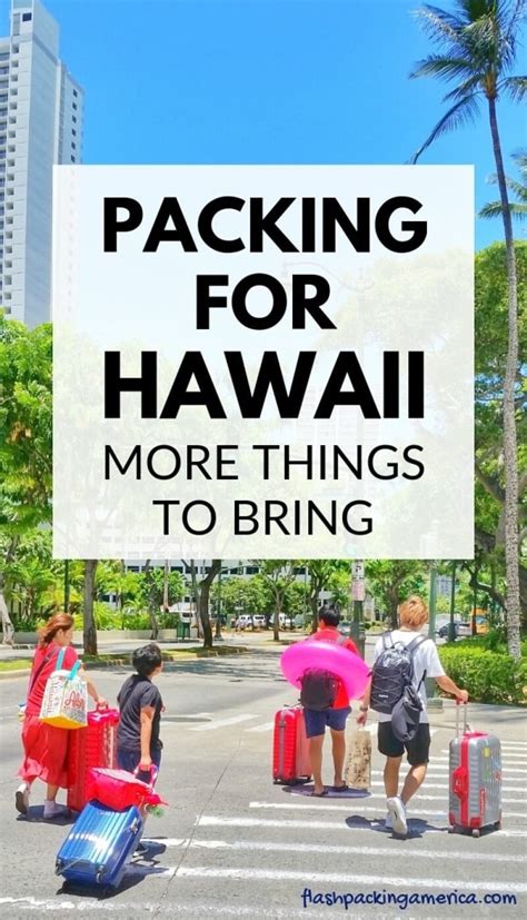 Anonib Hawaii: What You Need to Pack (And What to Leave Behind) - tn27rez