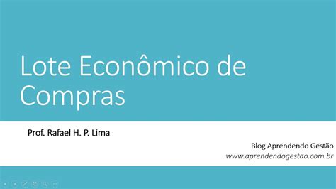 Lote Econ Mico De Compras Lec Fundamentos E Exemplo Youtube