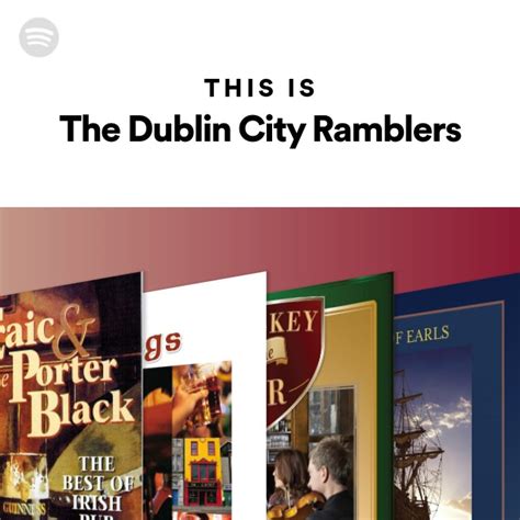 The Dublin City Ramblers Spotify Listen Free