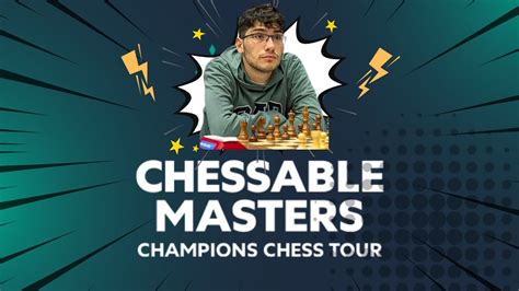 Alireza Firouzja Champions Chess Tour Chessable Masters Day