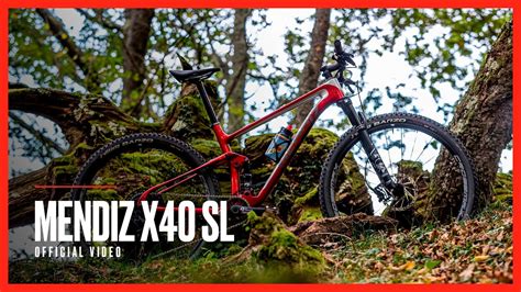 MENDIZ X40 THE ULTIMATE XC BIKE YouTube