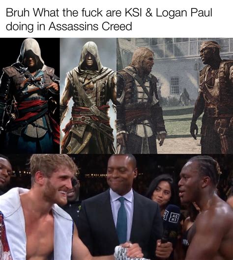 KSI & Logan Paul in Assassins Creed : r/memes