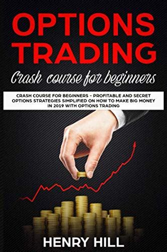 Options Trading Crash Course For Beginners Profitable And Secret