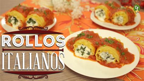 ¿cómo Preparar Rollos Italianos Cocina Fresca Youtube