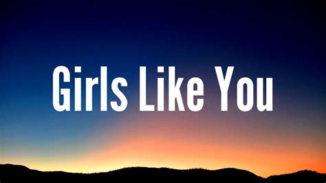 Maroon 5 Girls Like You Lyrics Ft Cardi B Youtube